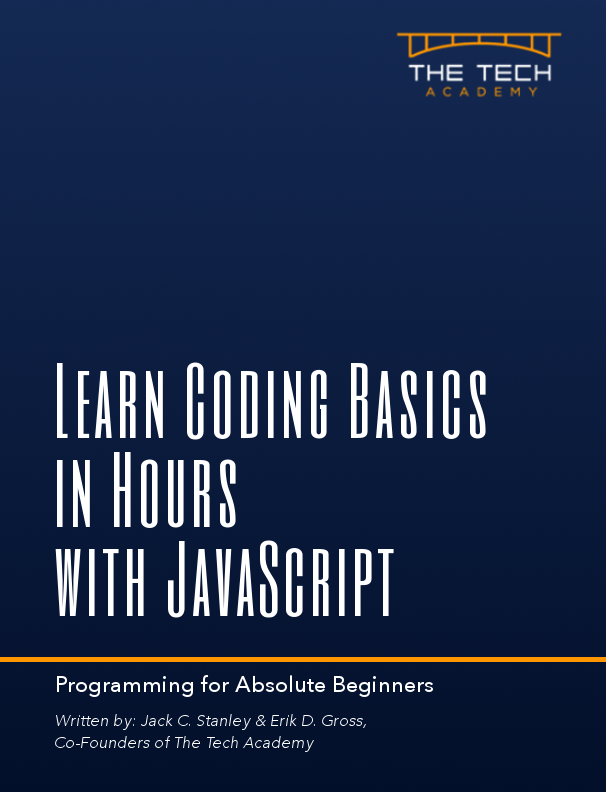 Learn Coding Basics in Hours with JavaScript Tech Academy book, intro to programming language for beginners